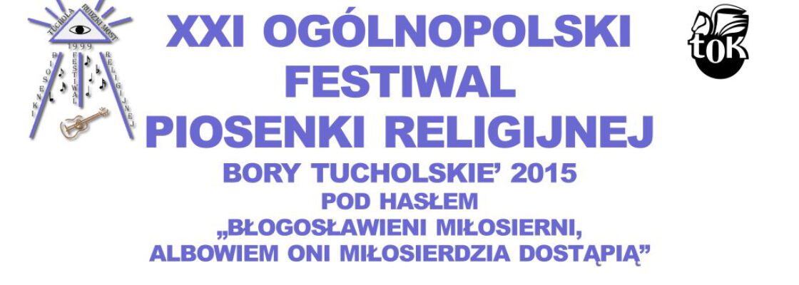 XXI Ogólnopolski Festiwal Piosenki Religijnej