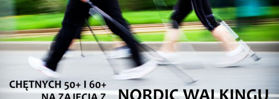 Zajęcia nordic-walking powracają