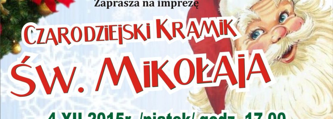 Czarodziejski Kramik św. Mikołaja ponownie w TOK