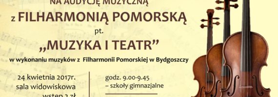 `Muzyka i teatr` –  harmonogram audycji muzycznych z Filharmonią Pomorską