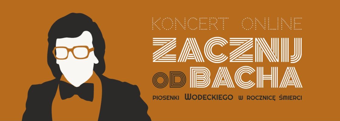 Koncert ONLINE: Zacznij od Bacha