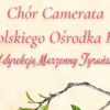 Koncert Chóru Camerata w ramach obchodów 15-lecia istnienia.