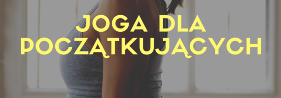 WDK Raciąż: joga dla początkujących